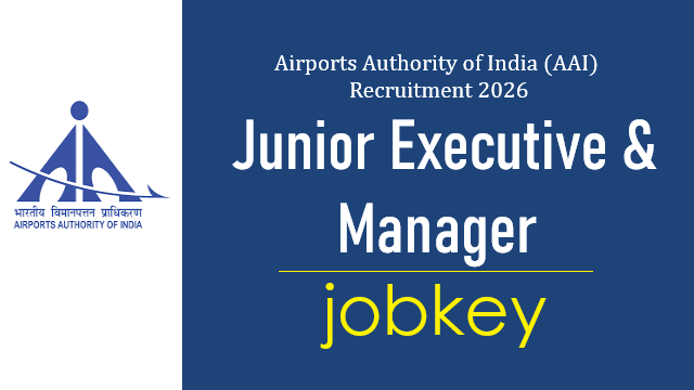 AAI Junior Executive Manager Online Form 2026-jobkey